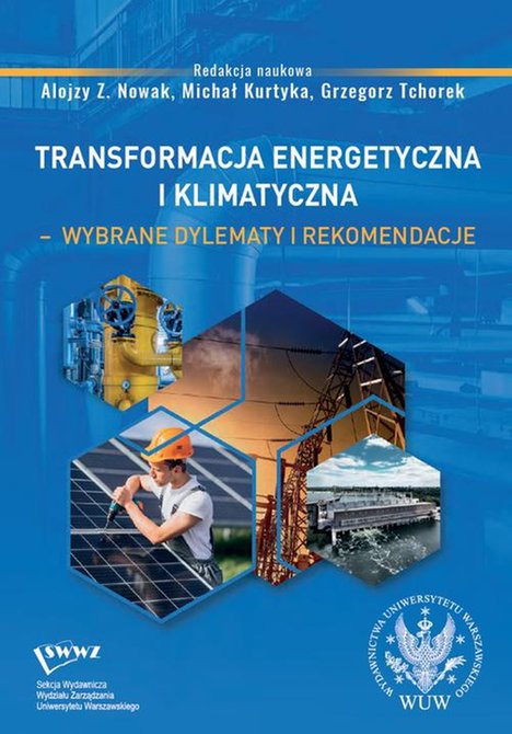 ebooki: Transformacja energetyczna i klimatyczna - wybrane dylematy i rekomendacje – ebook