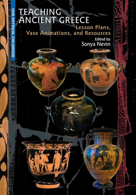 ebooki: Teaching Ancient Greece: Lesson Plans, Animations, and Resources – ebook