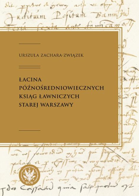 ebooki: Łacina późnośredniowiecznych ksiąg ławniczych Starej Warszawy – ebook