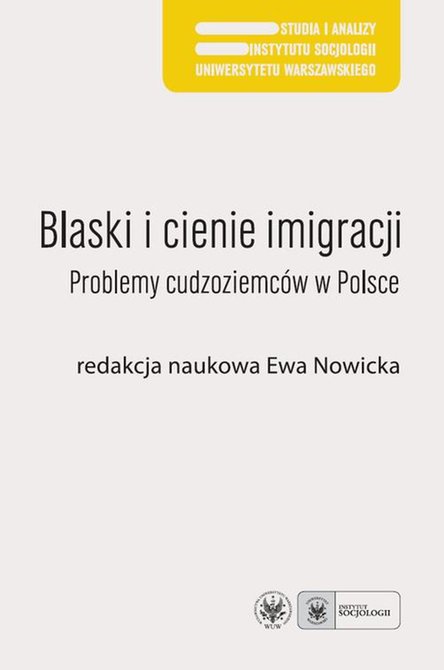ebooki: Blaski i cienie imigracji: Problemy cudzoziemców w Polsce – ebook
