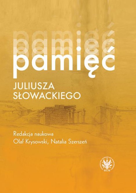 ebooki: Pamięć Juliusza Słowackiego – ebook