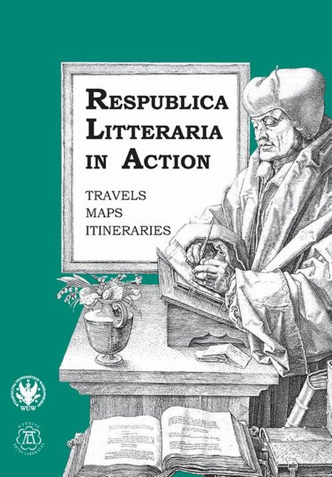 ebooki: Respublica Litteraria in Action: Travels - Maps - Itineraries – ebook
