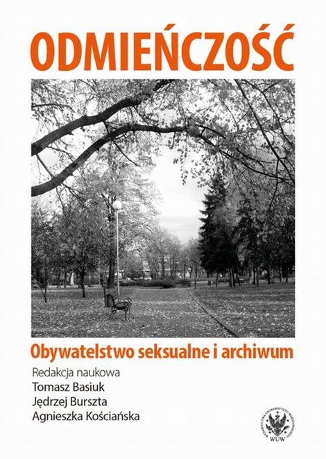 ebooki: Odmieńczość Obywatelstwo seksualne i archiwum – ebook