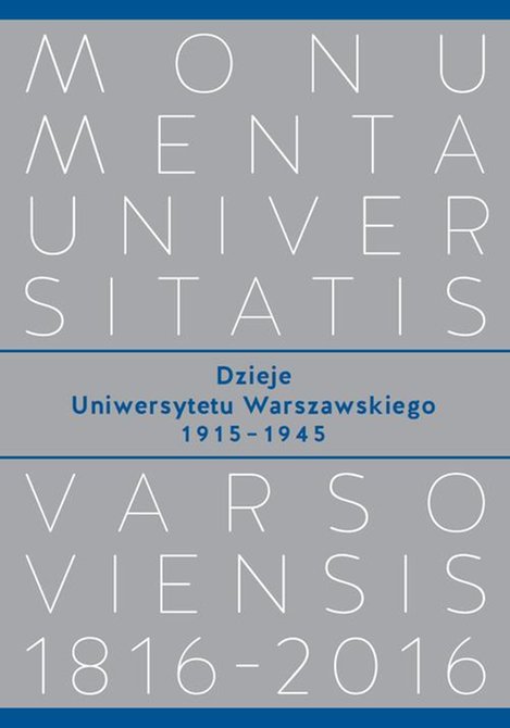 ebooki: Dzieje Uniwersytetu Warszawskiego 1915−1945 – ebook