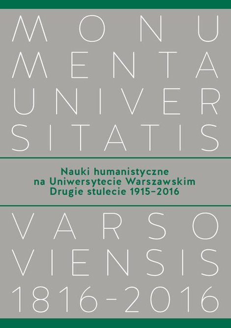 ebooki: Nauki humanistyczne na Uniwersytecie Warszawskim. Tom 2: Drugie stulecie (1915-2016) – ebook