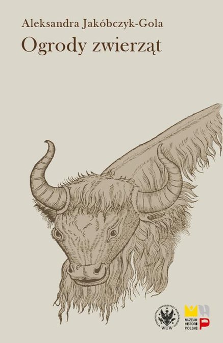 ebooki: Ogrody zwierząt: Staropolskie zwierzyńce i menażerie – ebook