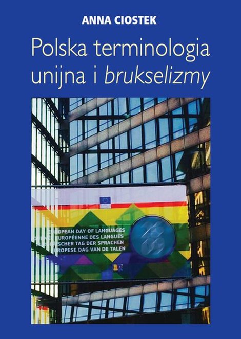 ebooki: Polska terminologia unijna i brukselizmy: Próba systematyzacji – ebook