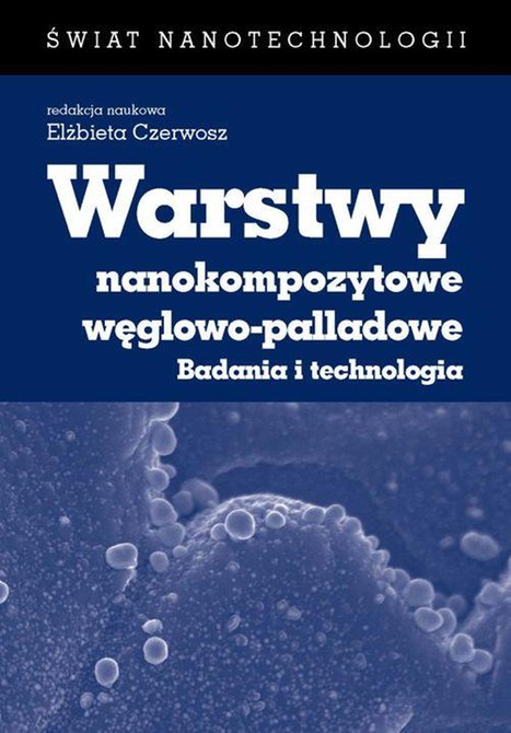 ebooki: Warstwy nanokompozytowe węglowo-palladowe: Badania i technologia – ebook