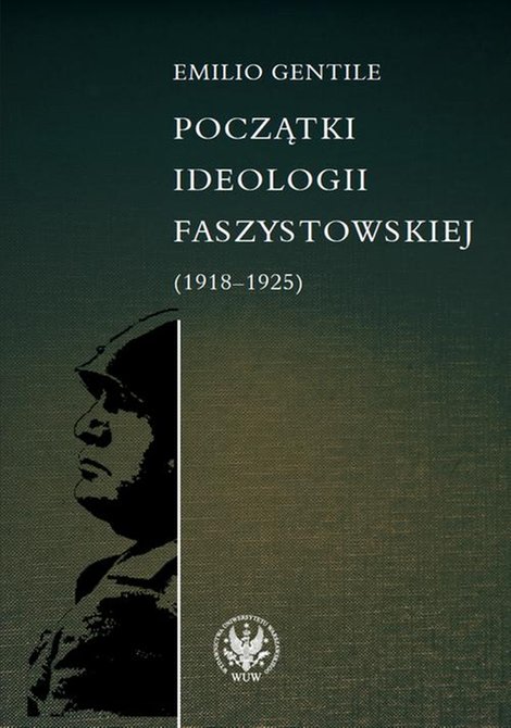 ebooki: Początki ideologii faszystowskiej (1918-1925) – ebook