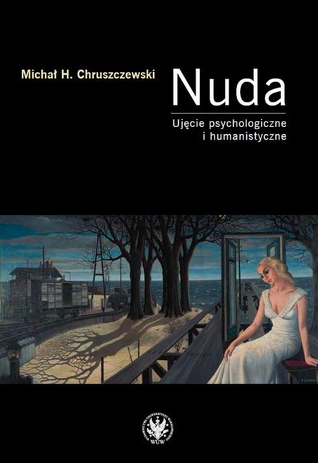 ebooki: Nuda: Ujęcie psychologiczne i humanistyczne – ebook