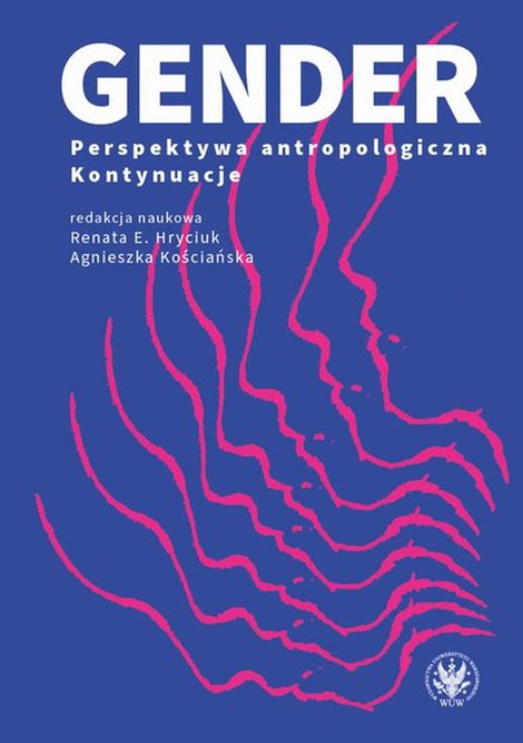 ebooki: Gender. Perspektywa antropologiczna: Kontynuacje – ebook