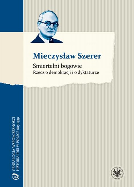 ebooki: Śmiertelni bogowie: Rzecz o demokracji i o dyktaturze – ebook