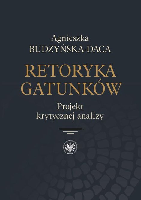 ebooki: Retoryka gatunków: Projekt krytycznej analizy – ebook