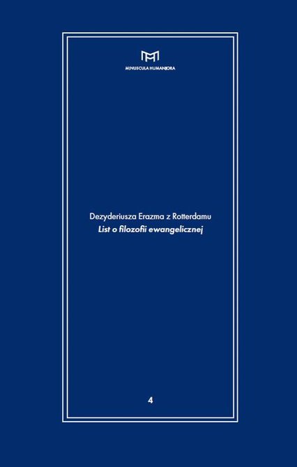 ebooki: Dezyderiusza Erazma z Rotterdamu "List o filozofii ewangelicznej" – ebook