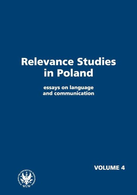ebooki: Relevance Studies in Poland essays on language and communication. Volume 4 – ebook