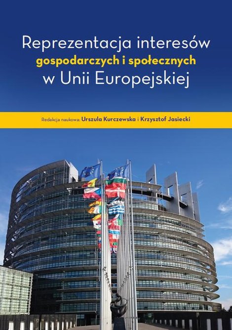 ebooki: Reprezentacja interesów gospodarczych i społecznych w Unii Europejskiej – ebook