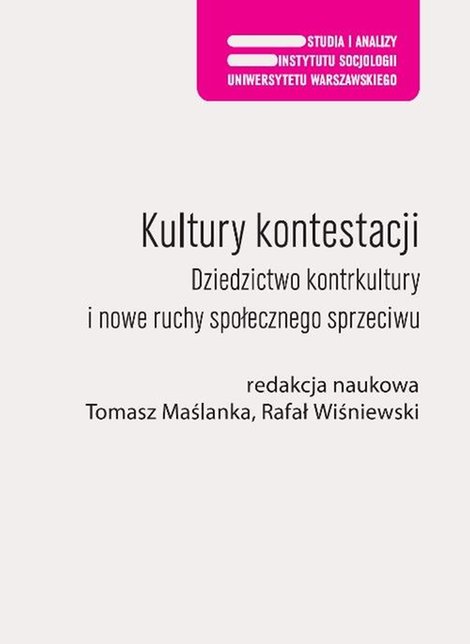 ebooki: Kultury kontestacji: Dziedzictwo kontrkultury i nowe ruchy społecznego sprzeciwu – ebook