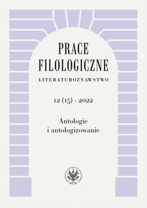 ebooki: Prace Filologiczne. Literaturoznawstwo 12(15) 2022: Antologie i antologizowanie – ebook