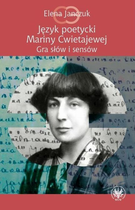ebooki: Język poetycki Mariny Cwietajewej: Gra słów i sensów – ebook