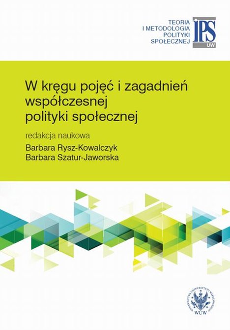 ebooki: W kręgu pojęć i zagadnień współczesnej polityki społecznej – ebook