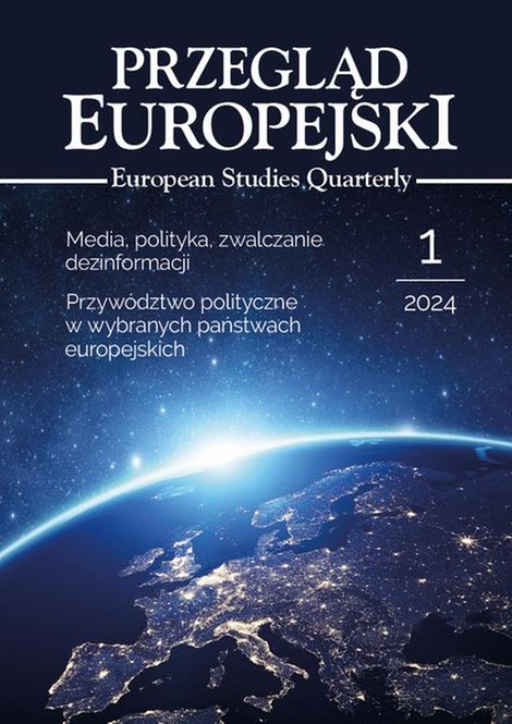 ebooki: Przegląd Europejski 1/2024. Media, polityka, zwalczanie dezinformacji: Przywództwo polityczne w wybranych państwach europejskich – ebook