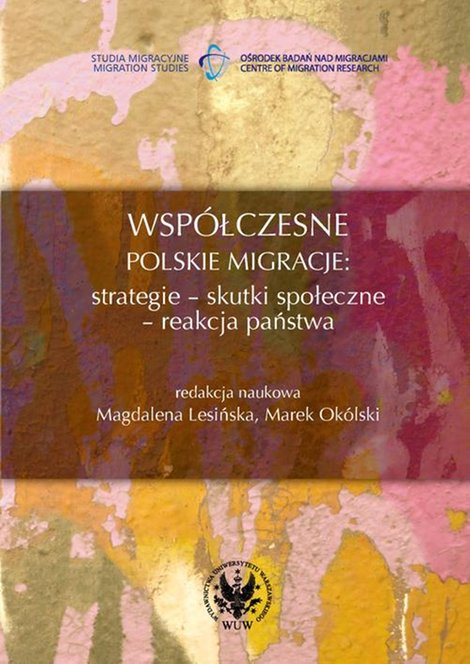 ebooki: Współczesne polskie migracje: Strategie - Skutki społeczne - Reakcja państwa – ebook