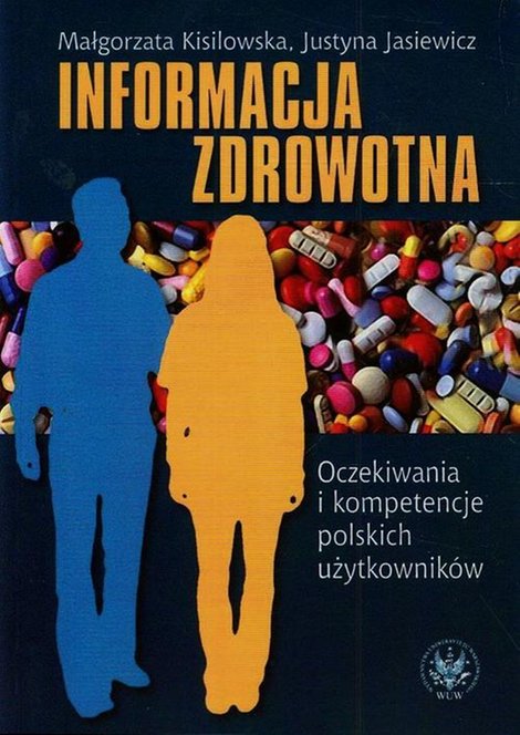 ebooki: Informacja zdrowotna: Oczekiwania i kompetencje polskich użytkowników – ebook