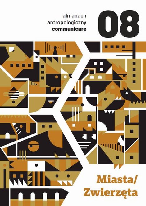 ebooki: Almanach antropologiczny. Communicare. Tom 8: Miasta/Zwierzęta – ebook