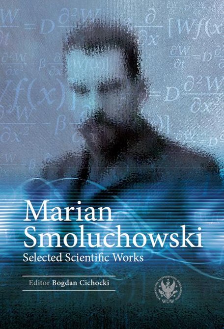 ebooki: Marian Smoluchowski: Selected Scientific Works – ebook