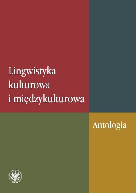 ebooki: Lingwistyka kulturowa i międzykulturowa: Antologia – ebook