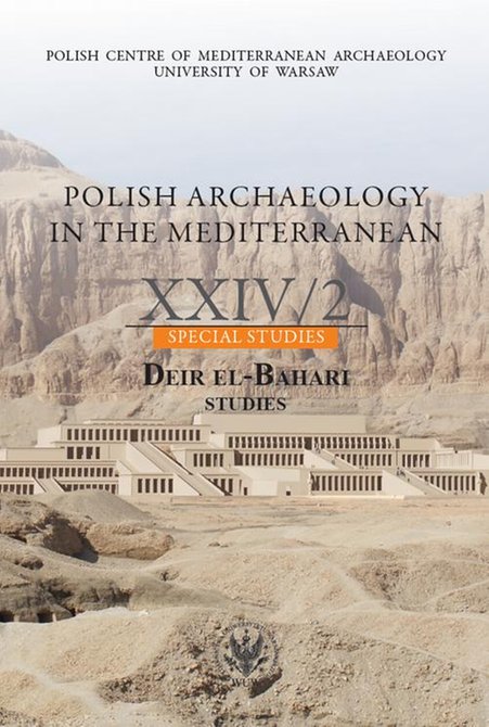 ebooki: Polish Archaeology in the Mediterranean 24/2: Special Studies. Deir El-Bahari. Studies – ebook