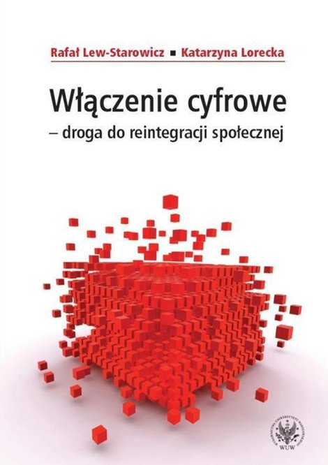 ebooki: Włączenie cyfrowe - droga do reintegracji społecznej – ebook