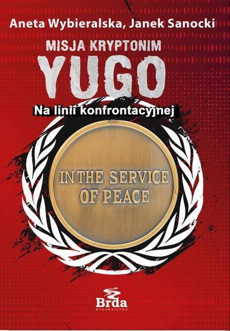 ebooki: Misja kryptonim Yugo. Na linii konfrontacyjnej – ebook