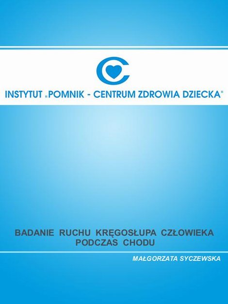 ebooki: Badanie ruchu kręgosłupa człowieka podczas chodu – ebook