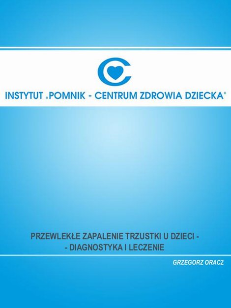 ebooki: Przewlekłe zapalenie trzustki u dzieci - diagnostyka i leczenie – ebook