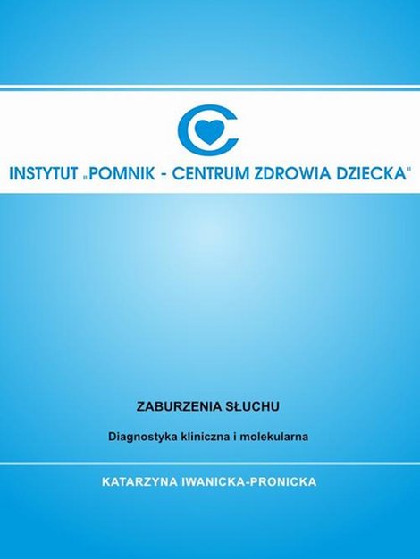 ebooki: Zaburzenia słuchu. Diagnostyka kliniczna i molekularna. – ebook