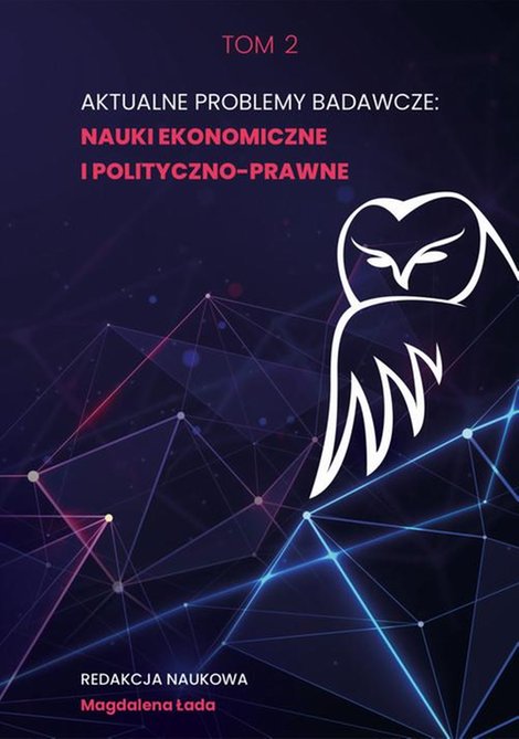 ebooki: Aktualne problemy badawcze Tom 2: Nauki ekonomiczne i polityczno-prawne – ebook
