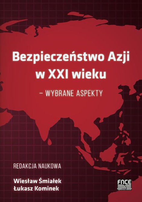 ebooki: BEZPIECZEŃSTWO AZJI W XXI WIEKU - WYBRANE ASPEKTY – ebook
