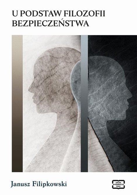ebooki: U PODSTAW FILOZOFII BEZPIECZENSTWA – ebook