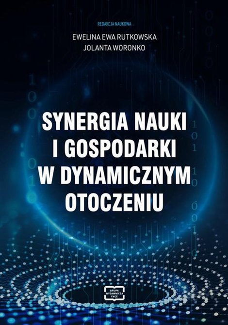 ebooki: Synergia nauki i gospodarki w dynamicznym otoczeniu – ebook