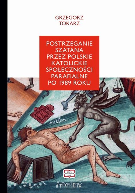 ebooki: Postrzeganie szatana przez polskie katolickie społeczeństwo parafialne po 1989 roku – ebook