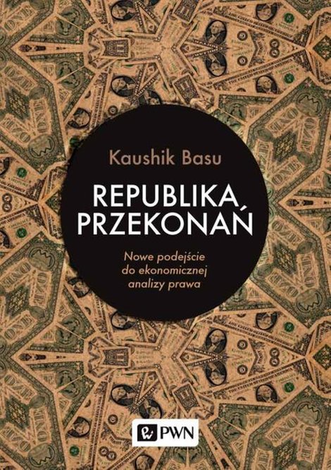 ebooki: Republika przekonań Nowe podejście do ekonomicznej analizy prawa – ebook