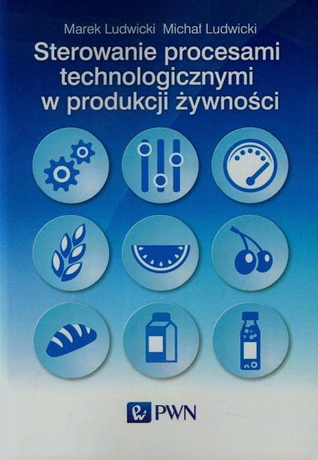 ebooki: Sterowanie procesami technologicznymi w produkcji żywności – ebook