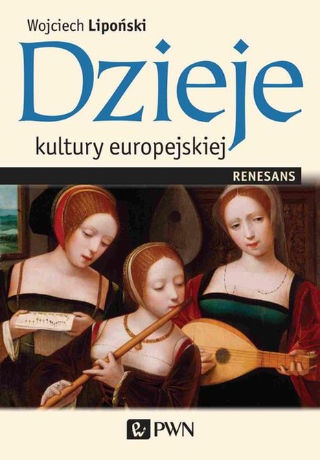 ebooki: Dzieje kultury europejskiej. Renesans – ebook