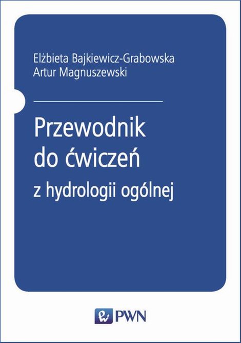 ebooki: Przewodnik do ćwiczeń z hydrologii ogólnej – ebook