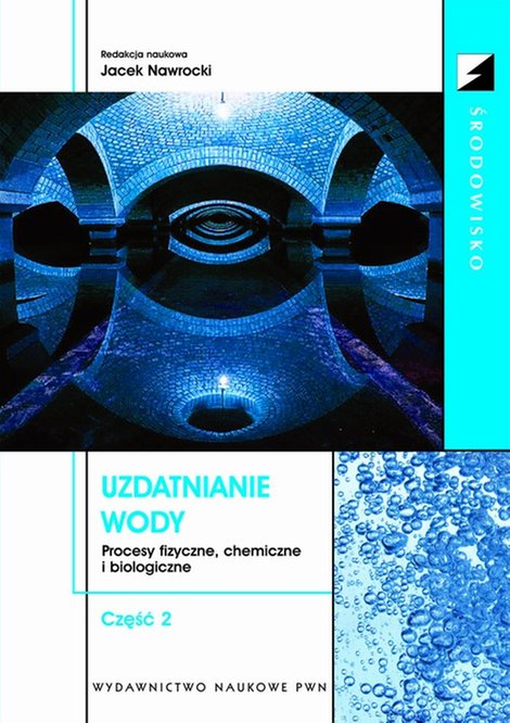 ebooki: Uzdatnianie wody, cz. 2 – ebook