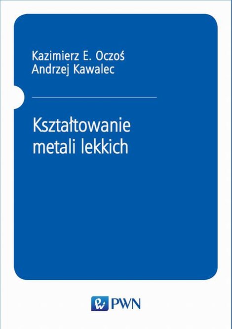 ebooki: Kształtowanie metali lekkich – ebook
