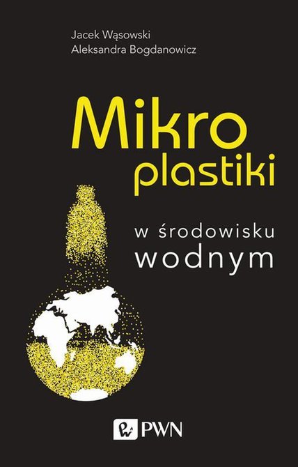 ebooki: Mikroplastiki w środowisku wodnym – ebook