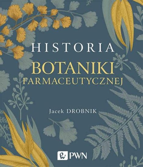 ebooki: Historia botaniki farmaceutycznej – ebook