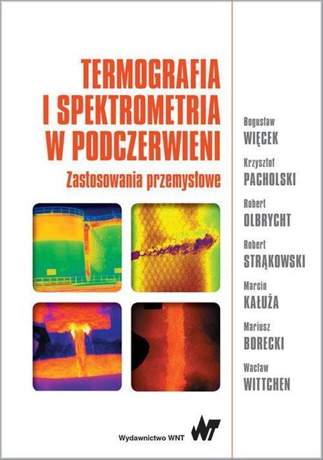 ebooki: Termografia i spektrometria w podczerwieni: Zastosowania przemysłowe – ebook